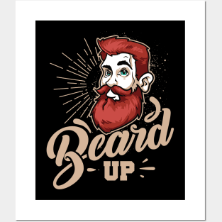 Beard Up Posters and Art